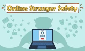 Online-Stranger-Safety